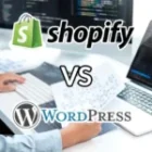 La Différence Entre un Site Shopify et un Site WordPress